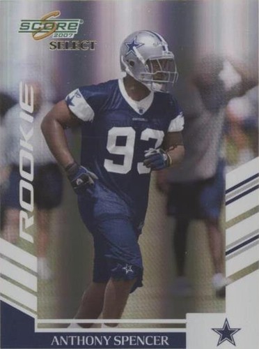 2007 Score Select Anthony Spencer #416