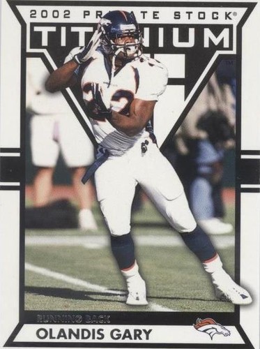 2002 Private Stock Titanium Olandis Gary #30