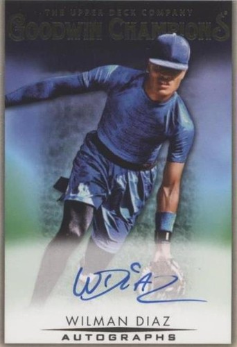 2021 Upper Deck Goodwin Champions - Wilman Diaz #A-WD