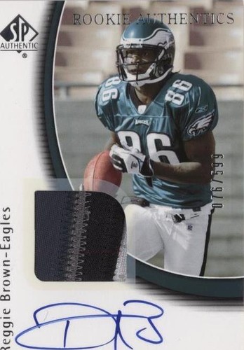 2005 SP Authentic Reggie Brown #236