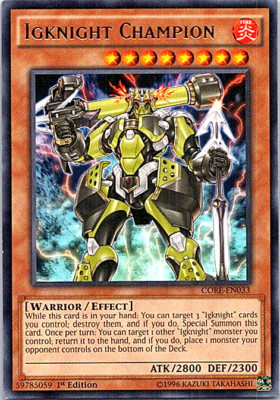 Igknight Champion CORE-EN033 Yu-Gi-Oh! Card Light Play 1st Edition