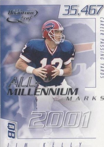 2001 Quantum Leaf Jim Kelly #A MAR - 29