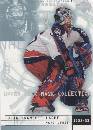 2002-03 Upper Deck Mask Collection - Jean-Francois Labbe Marc Denis #25