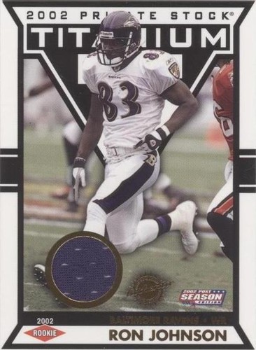 2002 Pacific Private Stock Titanium Postseason Ron Johnson #52