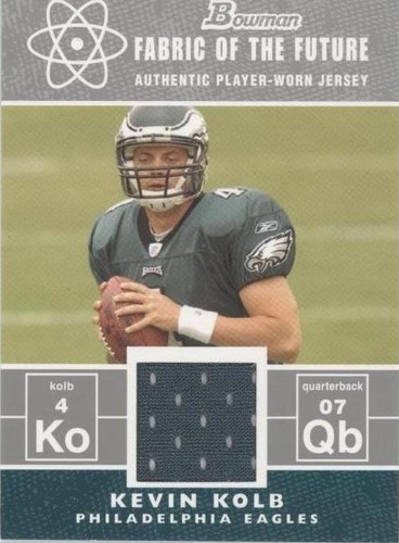 2007 Bowman Kevin Kolb #FF-KK