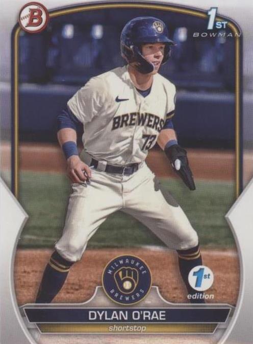 2023 Bowman 1st Edition - Dylan O'Rae #BPPF-143