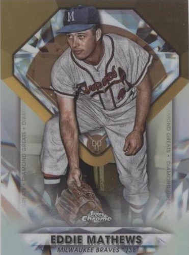 2022 Topps Chrome Update Series - Eddie Mathews #DGC-62