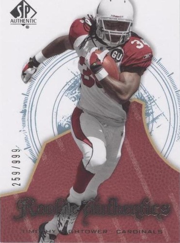 2008 SP Authentic Tim Hightower #161