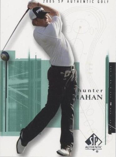 2005 SP Authentic - Hunter Mahan #16