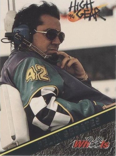1994 Wheels High Gear - Felix Sabates #32