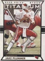 2002 Private Stock Titanium Jake Plummer #3