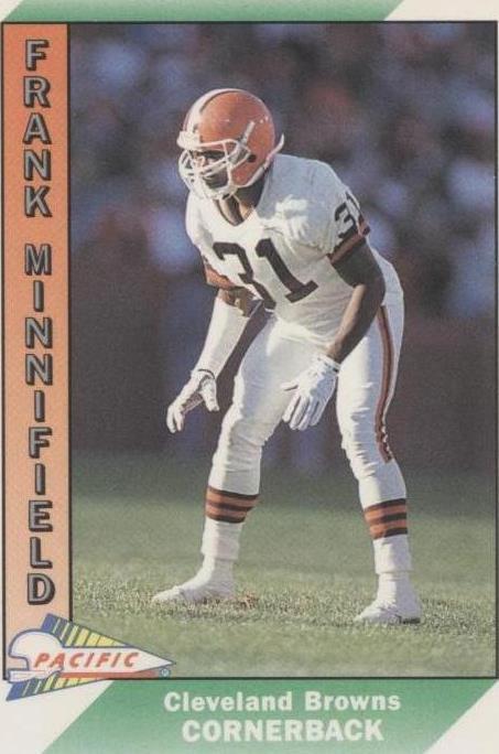 1991 Pacific Frank Minnifield #84