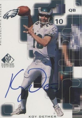 1999 SP Signature Edition Koy Detmer #KD