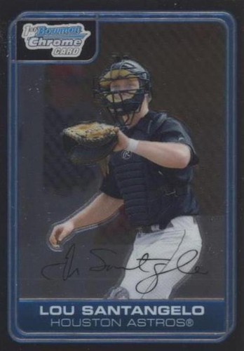 2006 Bowman Chrome - Lou Santangelo #BC99