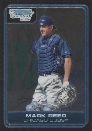 2006 Bowman Chrome - Mark Reed #BC86