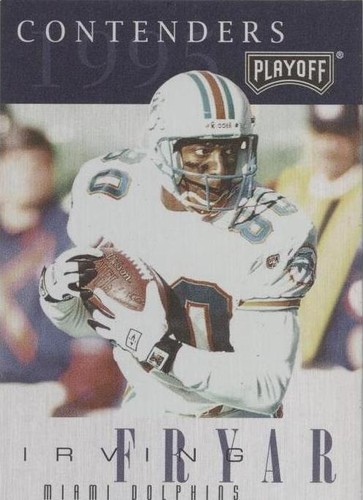 1995 Playoff Contenders Irving Fryar #107