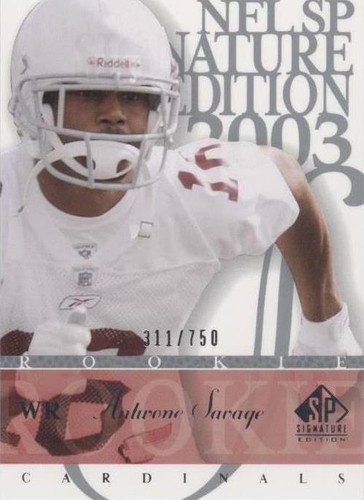 2003 SP Signature Edition Antwone Savage #142