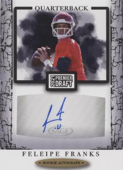 2021 Sage Premier Draft Feleipe Franks #A109