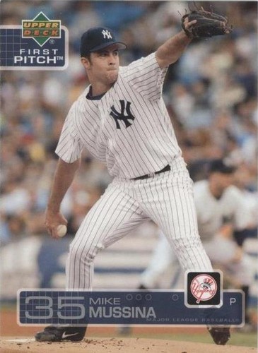 2003 Upper Deck First Pitch - Mike Mussina #133
