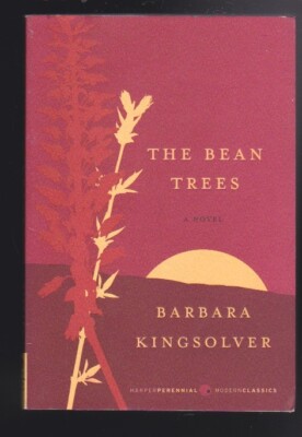 The Bean Trees: A Novel Paperback 2009 by Barbara Kingsolver NEW