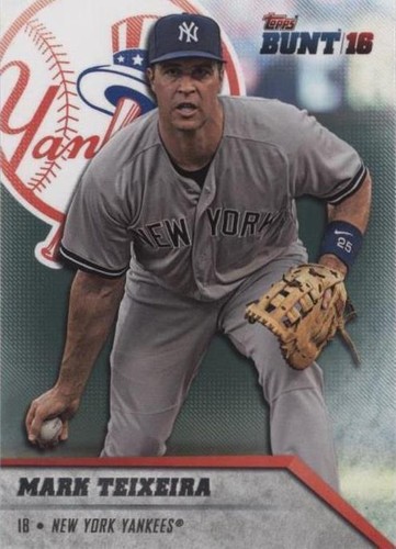 2016 Topps Bunt - Mark Teixeira #16