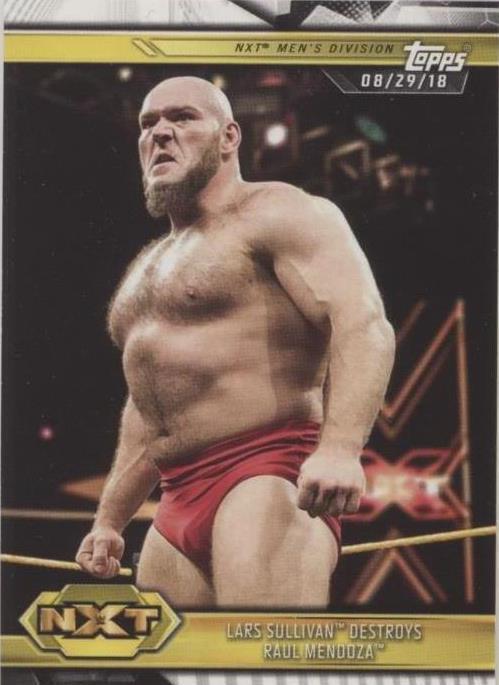 2019 Topps WWE NXT - Lars Sullivan Raul Mendoza #48
