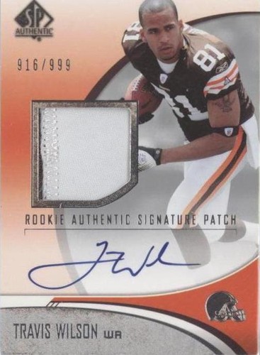 2006 SP Authentic Travis Wilson #256