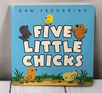 Five Little Chicks, Hardcover by Yaccarino, Dan, Brand New, Free shipping in ...