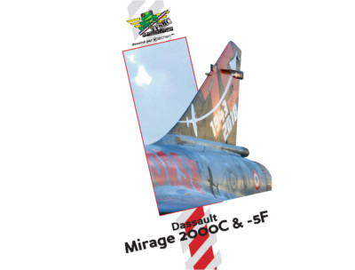 [FFSMC Productions] Dassault Mirage 2000C et 2000-5F (Tome 1)