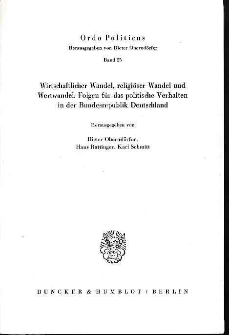 Wirtschaftlicher Wandel, ReligiÃ¶Ser Wandel Und Wertwandel. Folgen FÃ¼R Das Politi