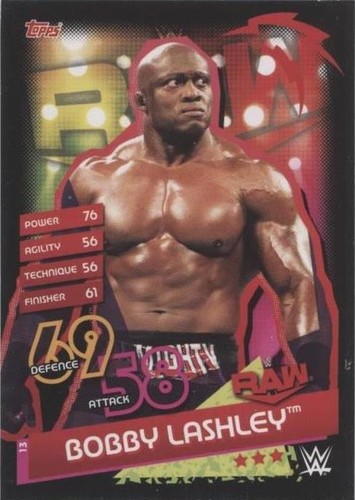 2020 Topps WWE Slam Attax Reloaded - Bobby Lashley #13