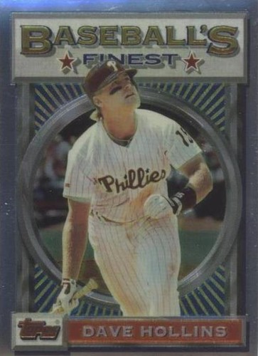 1993 Topps Finest - Dave Hollins #23