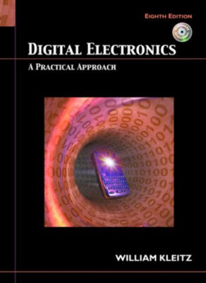 Digital Electronics : A Practical Approach Compact Disc William K