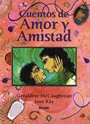 Cuentos de Amor y Amistad Hardcover Geraldine, Ray, Jane McCaughr