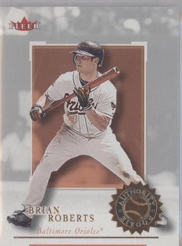 2001 Fleer Authority - Brian Roberts #142
