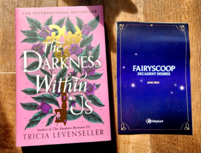 Fairyloot Edition The Darkness Within Us Tricia Levenseller YA SEE DESC