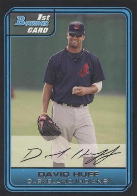2006 Bowman Draft Picks & Prospects - David Huff #DP64