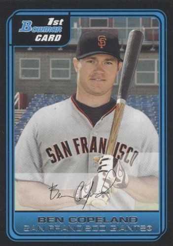 2006 Bowman - Ben Copeland #B5