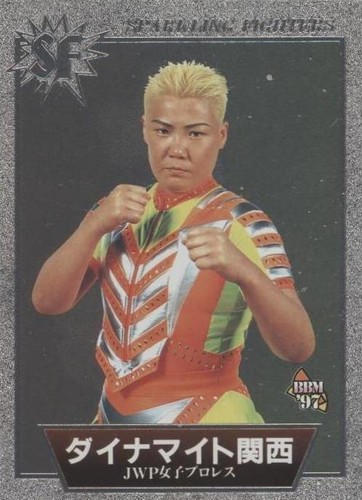 1997 BBM Pro Wrestling Sparkling Fighters - Dynamite Kansai #SF 136