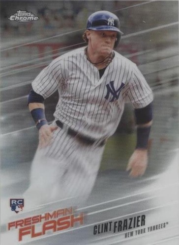 2018 Topps Chrome - Clint Frazier #FF-7