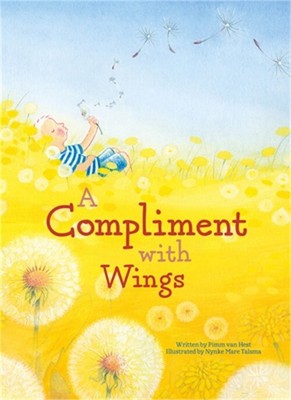 A Compliment with Wings (Hardback or Cased Book)