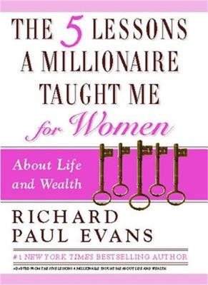 Five Lessons a Millionaire Taught Me for Women (Paperback or Softback)