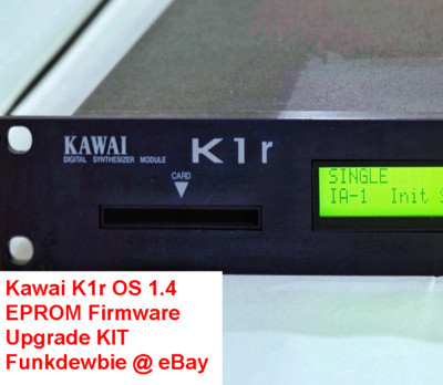 Kawai K1r OS 1.4 EPROM Firmware Upgrade KIT / New ROM Final Update Chips K1-r