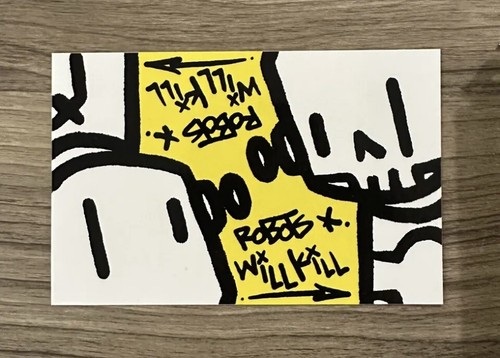 Authentic Robots Will Kill Sticker Chris RWK Decal Graffiti Art Yellow