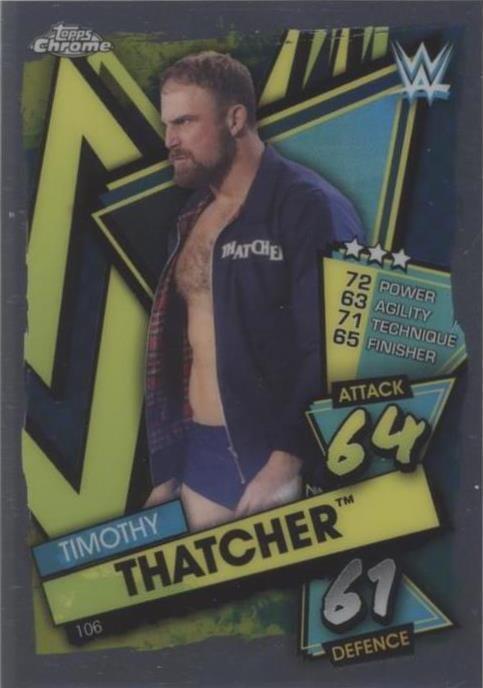2021 Topps Chrome WWE Slam Attax - Timothy Thatcher #106