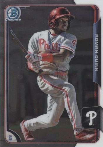 2015 Bowman - Roman Quinn #BCP7