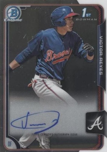 2015 Bowman - Victor Reyes #BCAP-VR