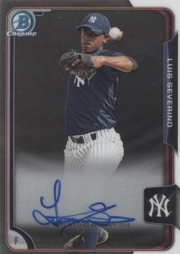 2015 Bowman - Luis Severino #BCAP-LS
