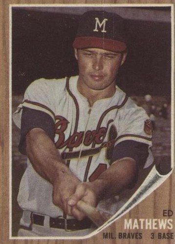 1962 Topps - Eddie Mathews #30