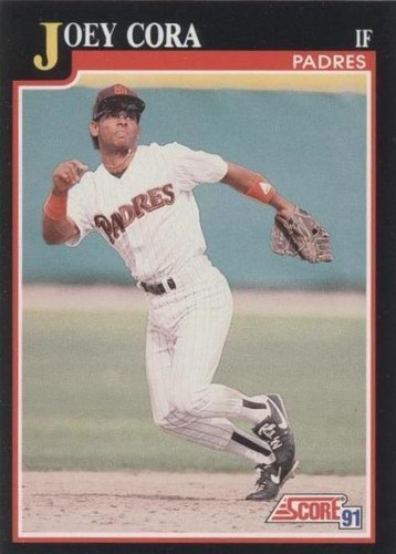1991 Score - Joey Cora #253